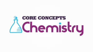 Core Concepts Chemistry