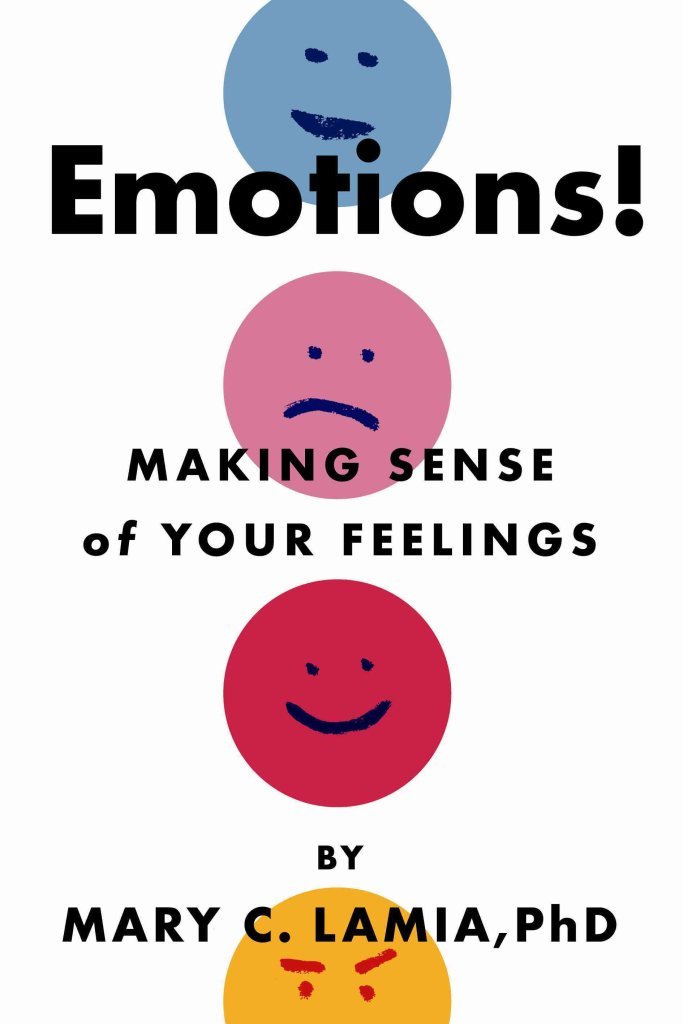 book cover for title, Emotions!: Making Sense of Your Feeling

