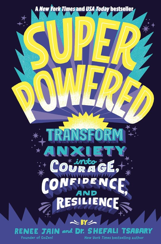 book cover for title, Superpowered: Transform Anxiety into Courage
